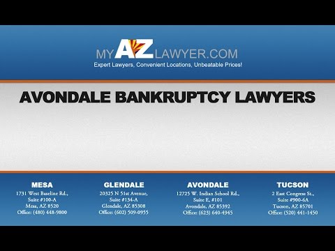 Avondale Bankruptcy Lawyers | My AZ Lawyers