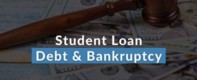 Student Loan Debt & Bankruptcy